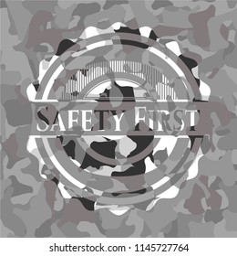 Safety First on grey camouflage pattern
