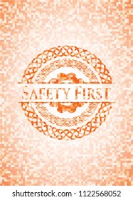 Safety First orange mosaic emblem with background