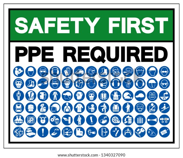 Safety First Ppe Required Symbol Sign Stock Vector (Royalty Free ...