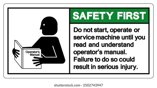 Safety First Read and Understand Technical Manual Before Servicing This Machine Symbol Sign,Vector Illustration, Isolated On White Background Label. EPS10