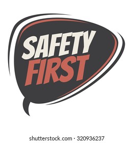 safety first retro speech bubble