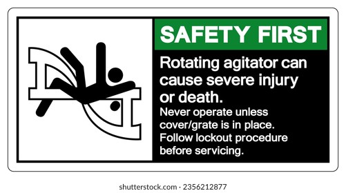 Safety First Rotating agitator can cause severe injury or death Symbol Sign ,Vector Illustration, Isolate On White Background Label. EPS10
