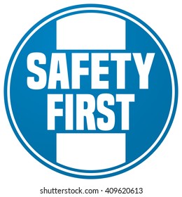 Safety First Round Sticker Sign Vector Stock Vector (Royalty Free ...