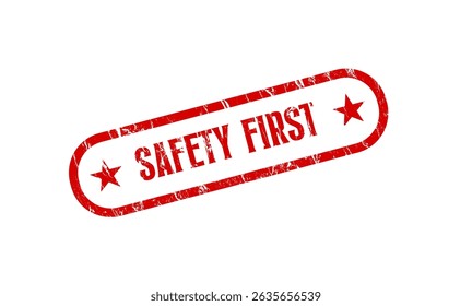  safety first rubber stamp — vector illustration