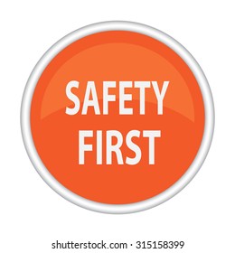 Safety First Sign Stock Vector (Royalty Free) 257454409