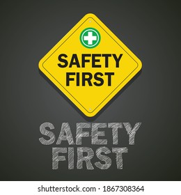 safety first sign, construction concept, vector design.