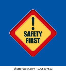 Safety First Sign illustration
