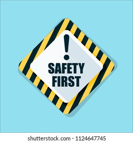 Safety First Sign illustration