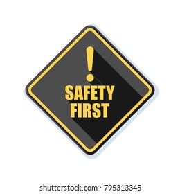 Safety First Sign illustration