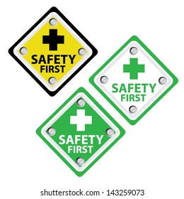 Safety First Sign and Labels. Vector