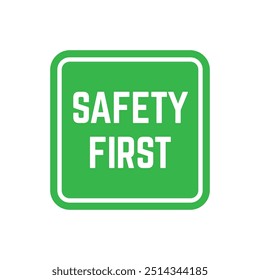 Diseño del logotipo de la primera señal de seguridad para el Anuncio de la fabricación de la fábrica del lugar de trabajo de seguridad.