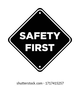 Safety First Sign Symbol Vector Illustration Stock Vector (Royalty Free ...