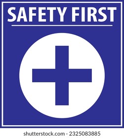 Safety first sign vector eps