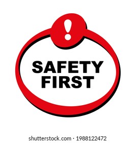safety first sign. vector icon