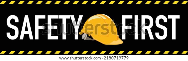 Safety First Sign Vector Illustration Stock Vector (Royalty Free ...