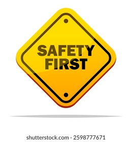 Safety first sign vector isolated illustration