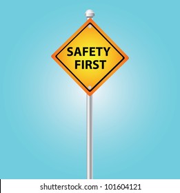 Safety first sign,on blue sky,Vector