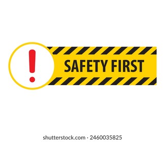 Safety first stripes vector illustration. Warning, danger tape, warning tape, yellow and black stripes. Can use for infographic, banner, poster, web design. Isolated on white background.