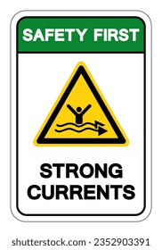 Safety First Strong Current Watch Out Symbol Sign, Vector Illustration, Isolate On White Background Label. EPS10
