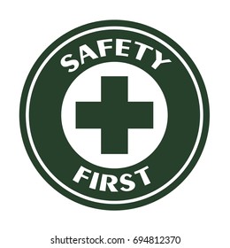 Safety First Symbol On White Backgroundvectorillustration Stock Vector ...