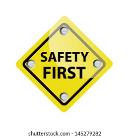 Safety First Symbol. Vector