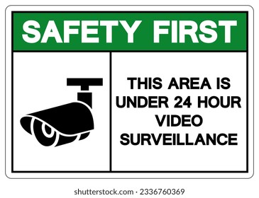 Seguridad En Primer Lugar Este Área Es Menor De 24 Horas Símbolo De Vigilancia De Vídeo, Ilustración Vectorial, Aislado En Etiqueta De Fondo Blanco. EPS10