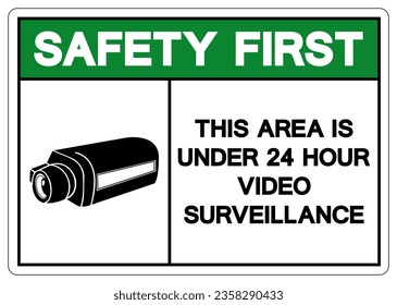 Seguridad En Primer Lugar Este Área Es Menor De 24 Horas Símbolo De Vigilancia De Vídeo, Ilustración Vectorial, Aislado En Etiqueta De Fondo Blanco. EPS10