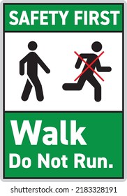 safety first walk do not run vector