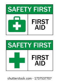 Safety first,First aid sign isolated white background vector illustration