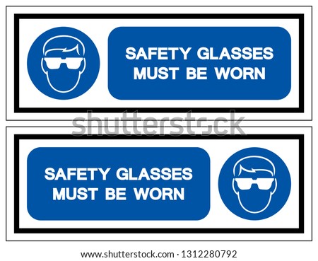 Safety Glasses Must Be Worn Symbol Sign, Vector Illustration, Isolate On White Background Label .EPS10