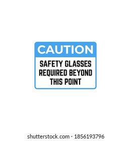 Safety glasses required in this area. Danger Eye Protection Required In this Area Symbol Sign,Vector Illustration, Isolated On White Background Label. EPS10. 