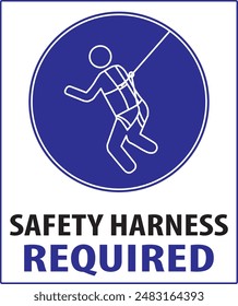 Safety harness, body and lifeline required industrial safety sign notice vector