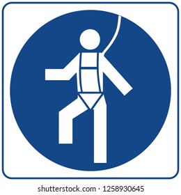 Safety Harness Must Be Worn. Information mandatory symbol in blue circle isolated on white. Notice label.