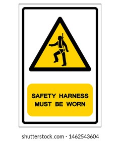 Safety Harness Must Be Worn Symbol Sign, Vector Illustration, Isolate On White Background Label. EPS10