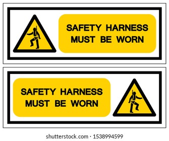 Safety Harness Must Be Worn Symbol Sign, Vector Illustration, Isolate On White Background Label. EPS10
