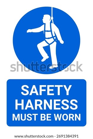 Safety harness must be worn sign