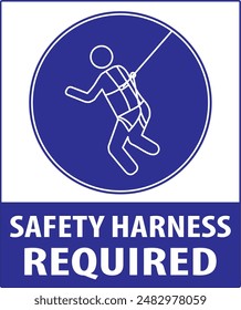 Safety harness required warning sign notice vector