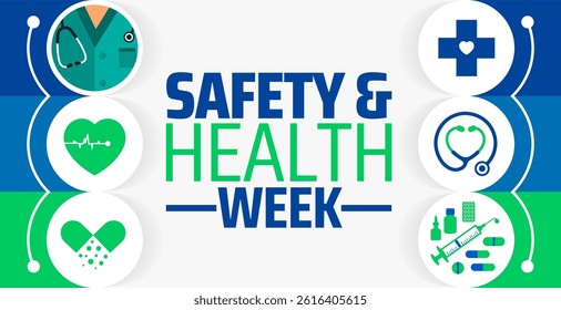 Safety and Health Week background banner or poster design template. observed every year in May. Holiday concept. Use to any Template, card, poster, placard, template.