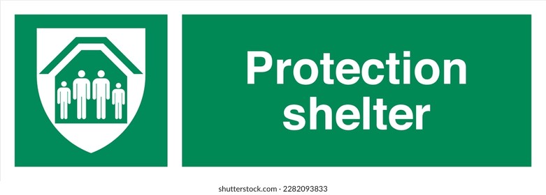 Safety ISO Registered Emergency Safe Condition Landscape Signs Protection shelter
