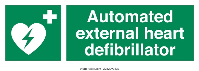 Safety ISO Registered Emergency Safe Condition Landscape Signs Automated external heart defibrillator
