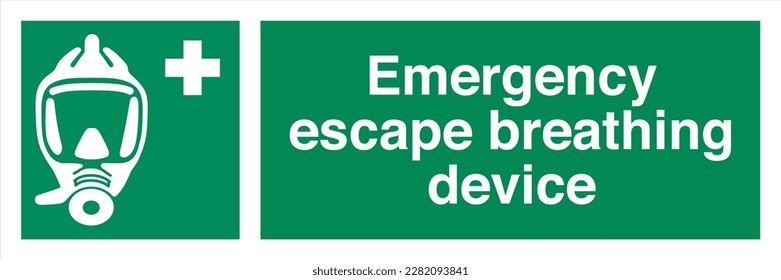 Safety ISO Registered Emergency Safe Condition Landscape Signs Emergency escape breathing device
