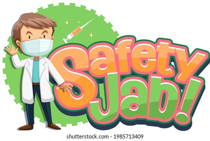 Safety Jab font banner with a male doctor cartoon character illustration