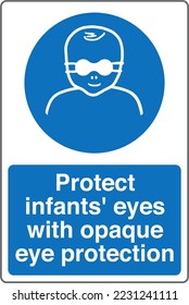 Safety Mandatory Sign Marking Label International Standards Protect infants' eyes with opaque eye protection