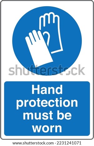 Safety Mandatory Sign Marking Label International Standards Hand protection must be worn