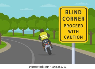 Safety motorcycle driving rules. Cornering or turning bike. Blind corner, proceed with caution warning traffic or road sign. Close-up view. Flat vector illustration template.