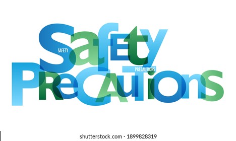 SAFETY PRECAUTIONS blue and green vector typography banner