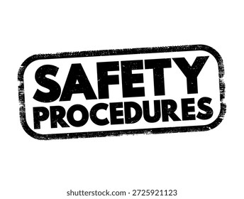 Sello de advertencia de los procedimientos de seguridad que muestra el texto de los procedimientos de seguridad en negrita en un estilo de insignia rectangular aproximado que representa las reglas, las instrucciones de cumplimiento, las pautas de precaución y el aviso de protección en el lugar de trabajo