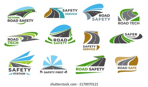 Safety road highway icons, pathway of car traffic and transport drive streets, vector symbols. Safe road path way and roadway construction or service station, travel route driveway or highway icons