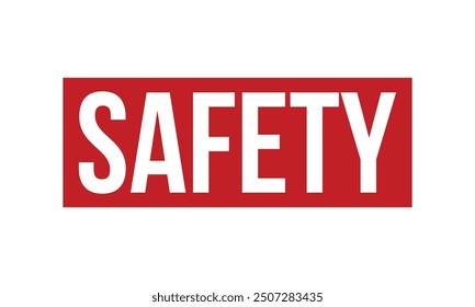 Safety Rubber Stamp Seal Vector