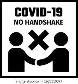 Safety rules for preventing coronavirus disease. Avoid contact during the spread of the COVID-19 virus. No handshake. Black color.